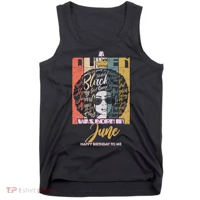 A Queen Was Born In June Tank Top