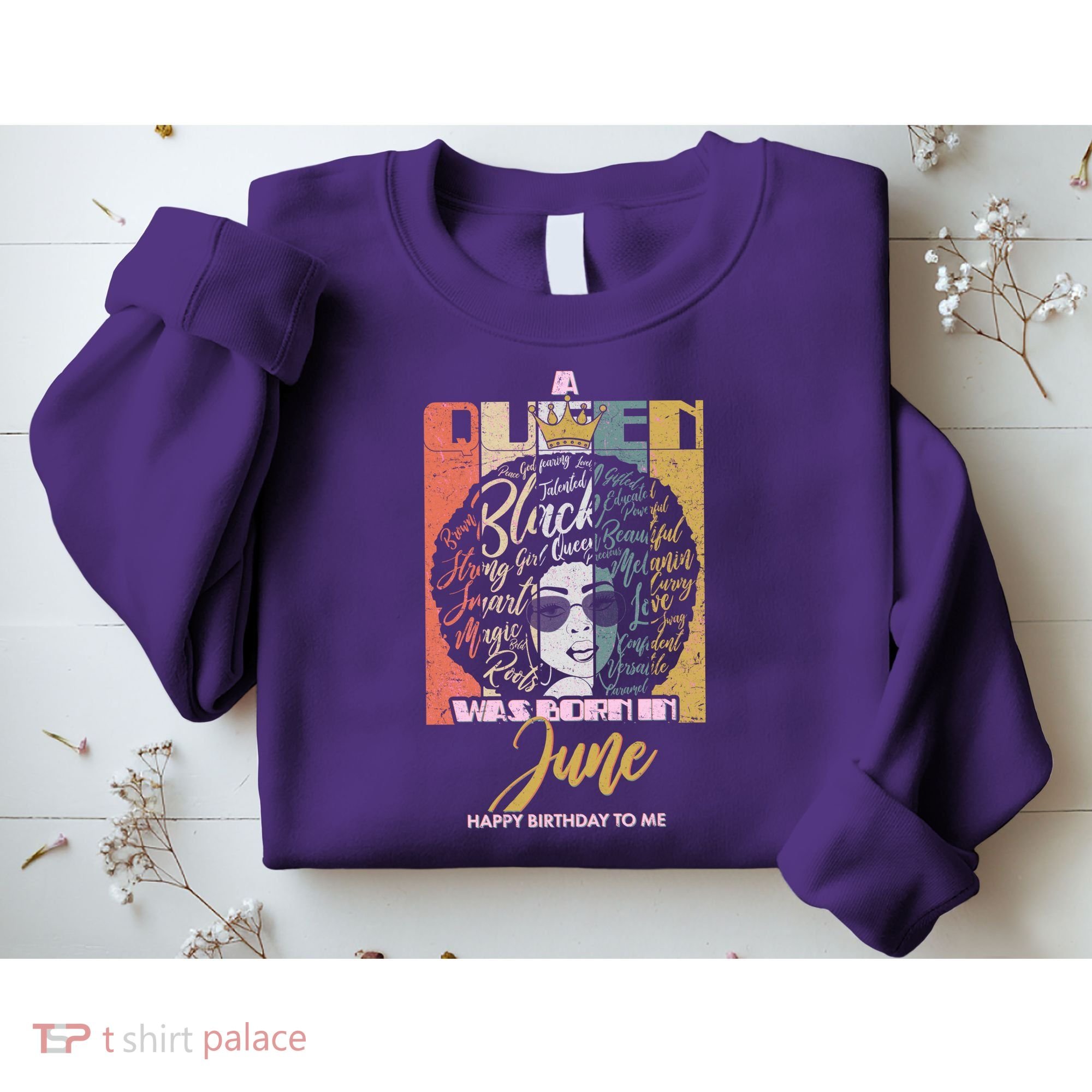 A Queen Was Born In June Sweatshirt