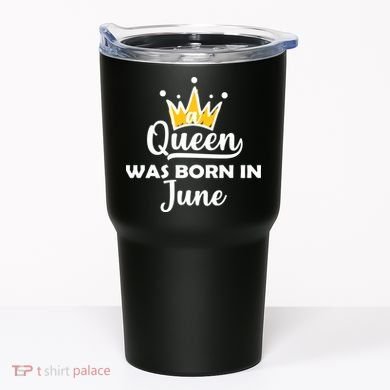 A Queen Was Born In June Birthday Tumbler