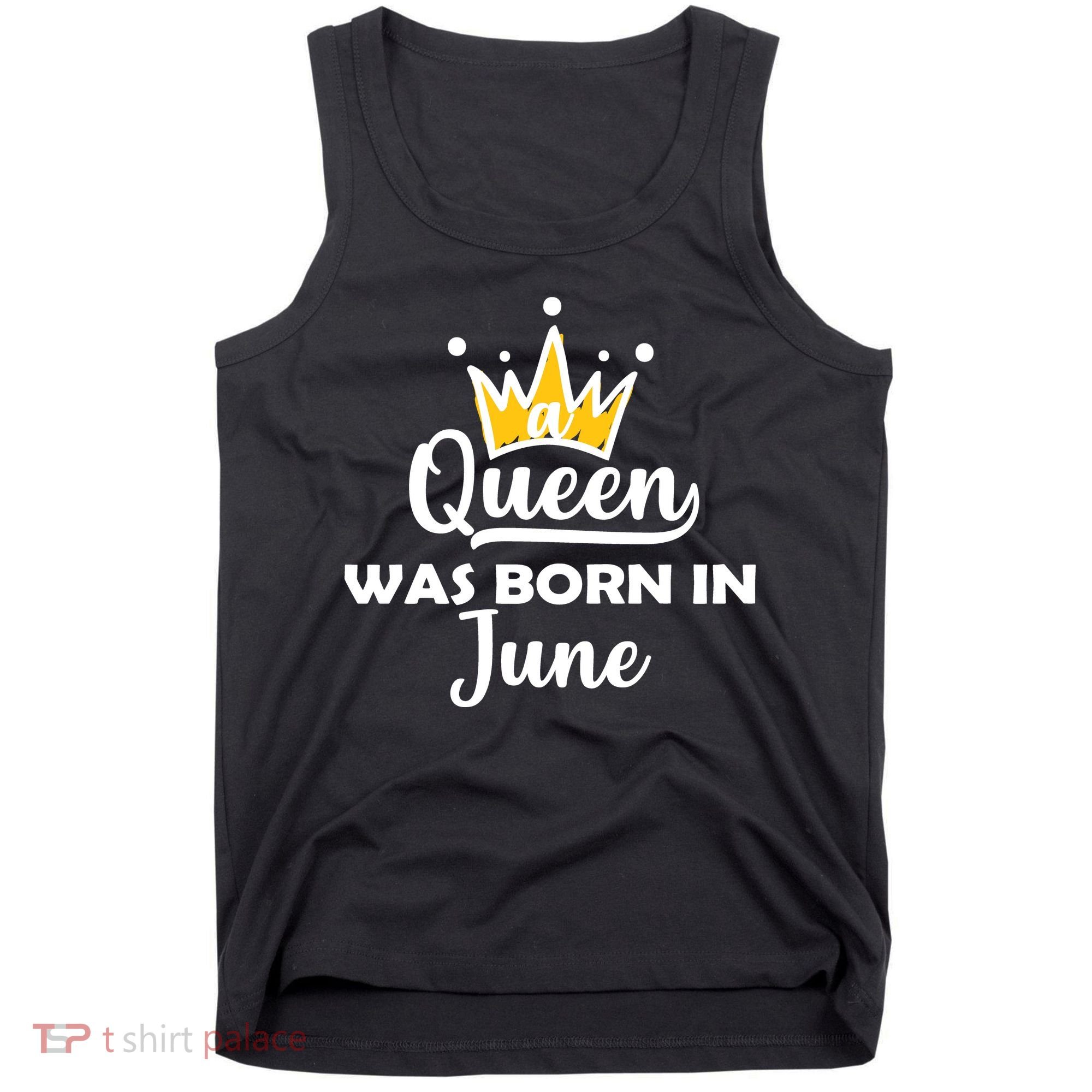 A Queen Was Born In June Birthday Tank Top