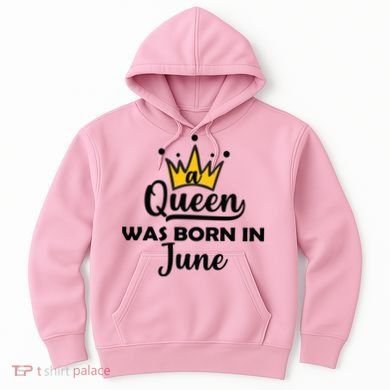 A Queen Was Born In June Birthday Hoodie