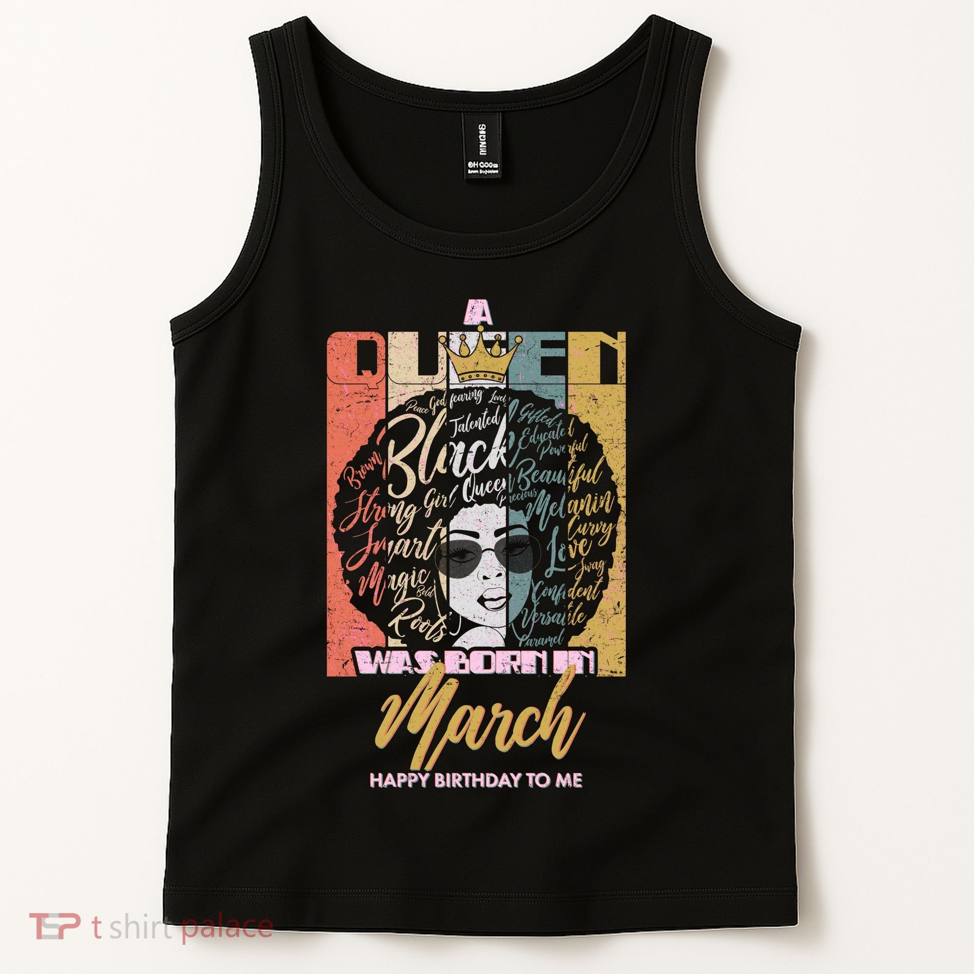 A Queen was Born in March Tank Top