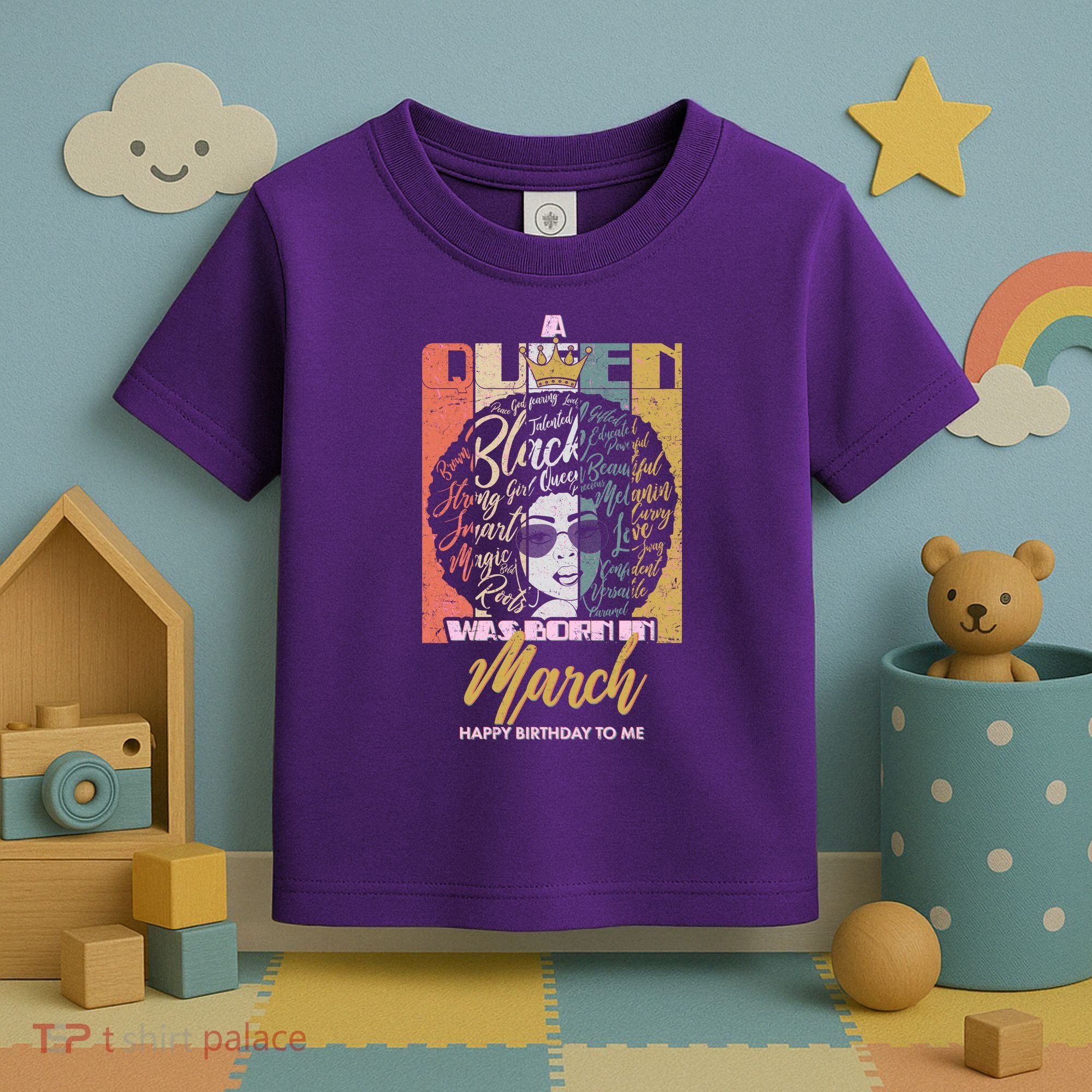 A Queen was Born in March Toddler T-Shirt
