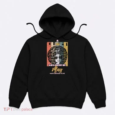 A Queen Was Born In May Hoodie