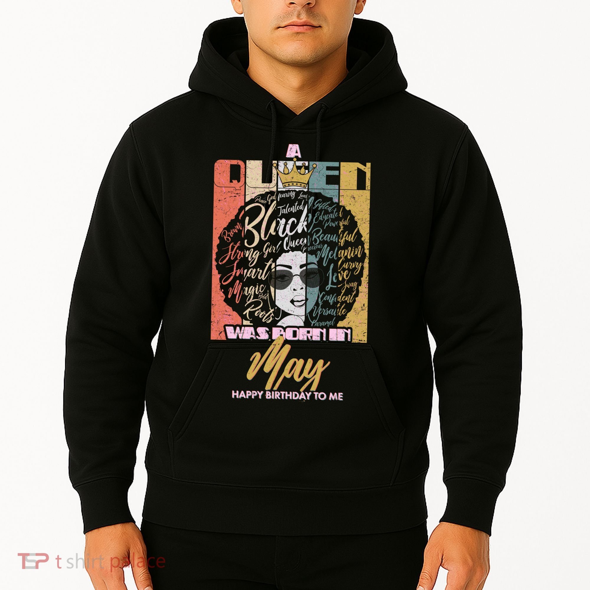A Queen Was Born In May Hoodie