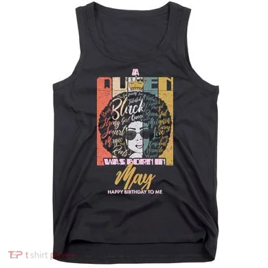 A Queen Was Born In May Tank Top