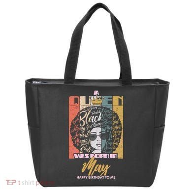 A Queen Was Born In May Tote Bag