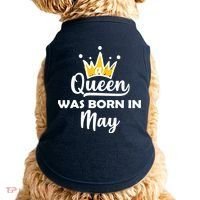 A Queen Was Born In May Birthday Doggie Tank thumb 0