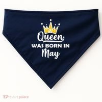 A Queen Was Born In May Birthday USA-Made Doggie Bandana thumb 0