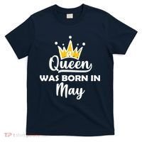 A Queen Was Born In May Birthday T-Shirt thumb 0