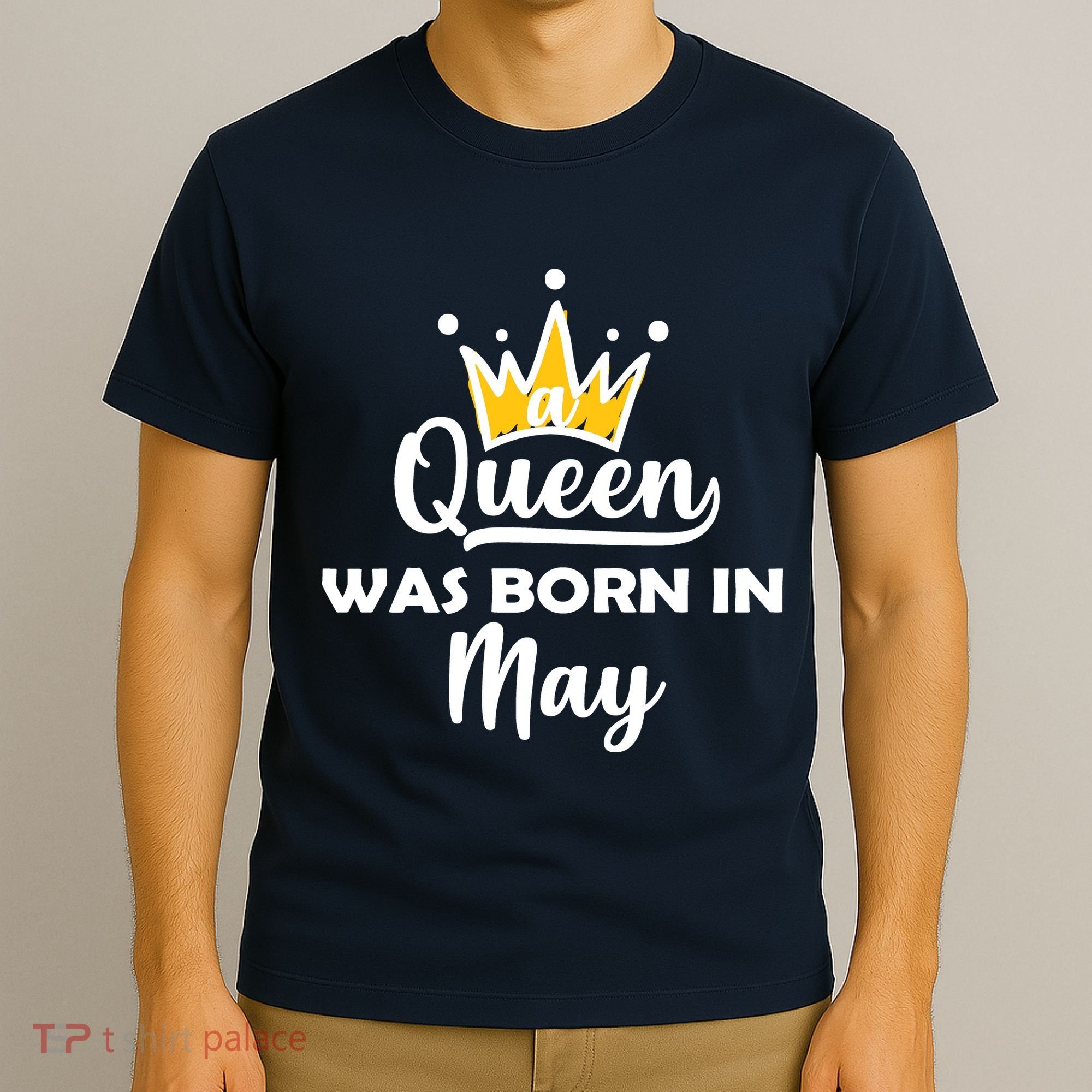 A Queen Was Born In May Birthday T-Shirt