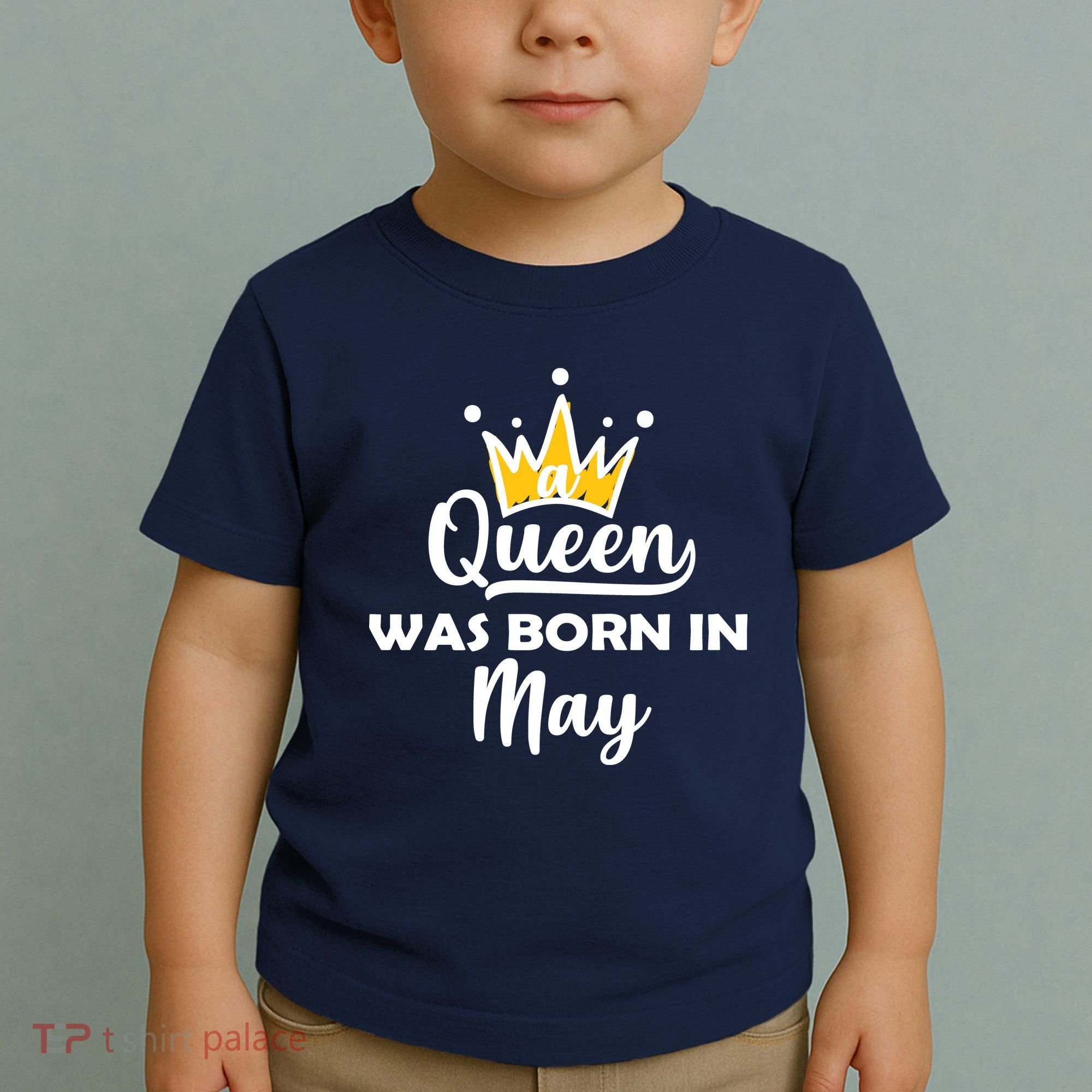 A Queen Was Born In May Birthday Toddler T-Shirt