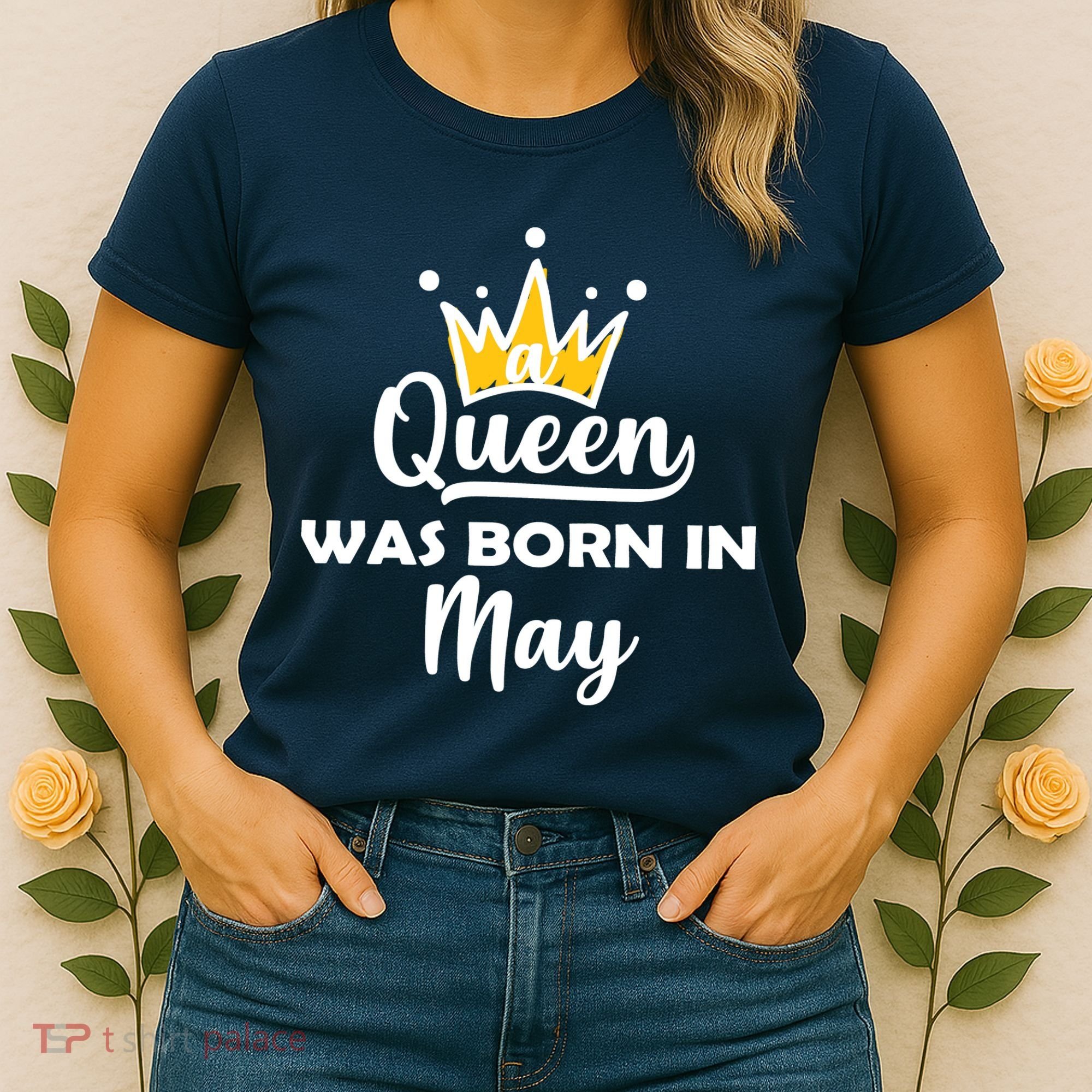 A Queen Was Born In May Birthday Women's T-Shirt