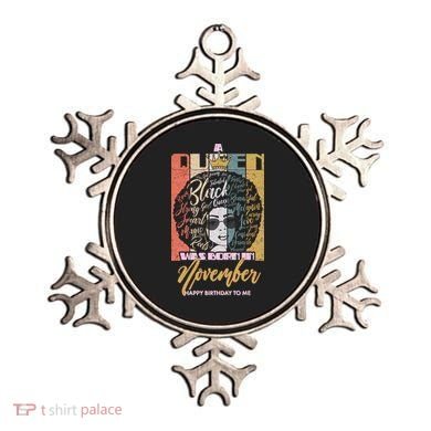 A Queen Was Born In November Happy Ornament