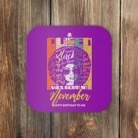 A Queen Was Born In November Happy Coaster thumb 0