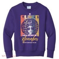 A Queen Was Born In November Happy Kids Sweatshirt thumb 0
