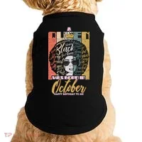 A Queen Was Born In October Doggie Tank thumb 0