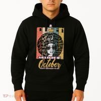 A Queen Was Born In October Hoodie thumb 2