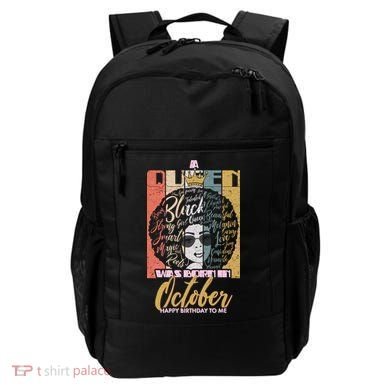 A Queen Was Born In October Backpack