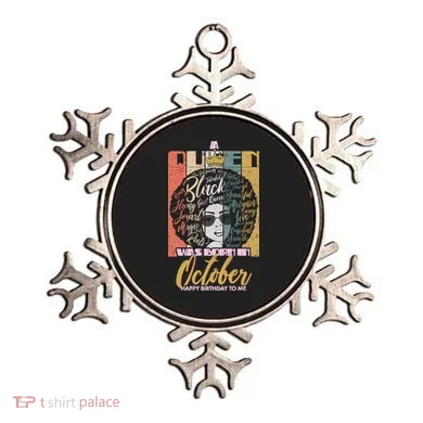 A Queen Was Born In October Ornament