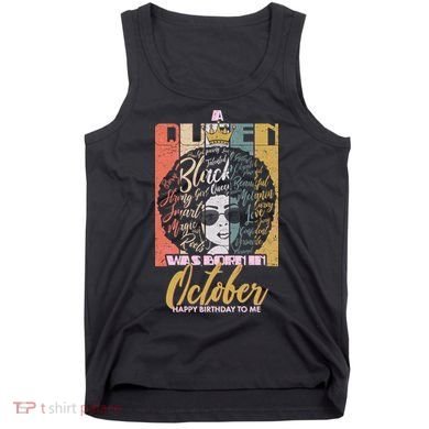 A Queen Was Born In October Tank Top