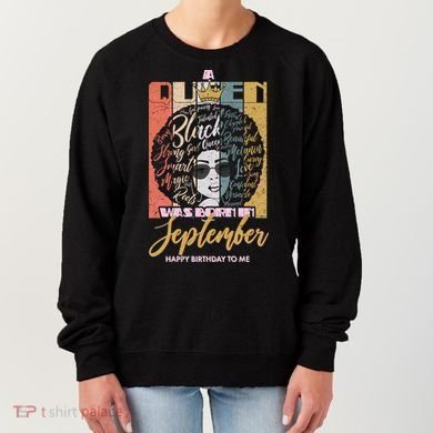 A Queen Was Born In September Women's Sweatshirt