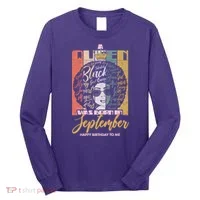 A Queen Was Born In September Long Sleeve Shirt thumb 0