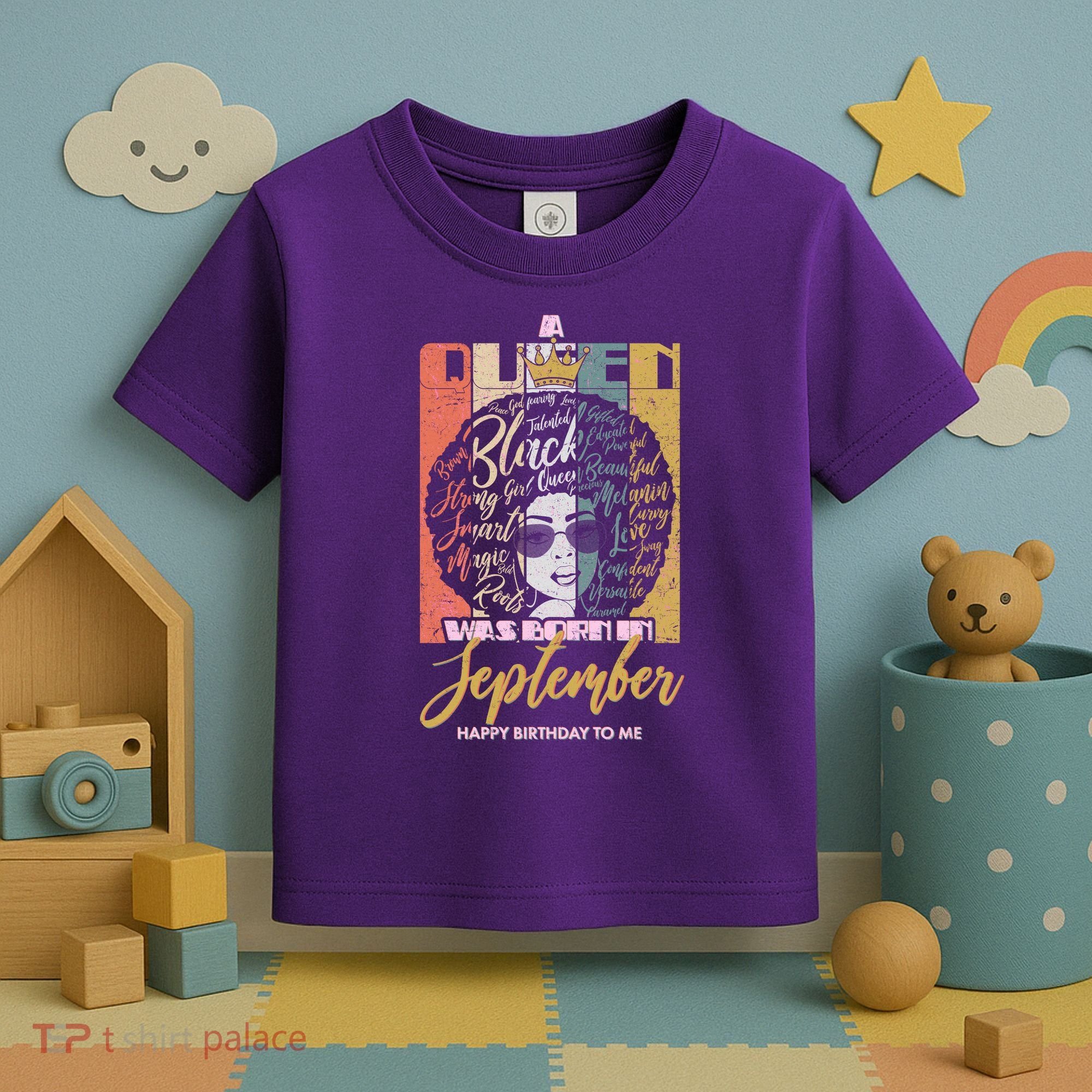 A Queen Was Born In September Toddler T-Shirt