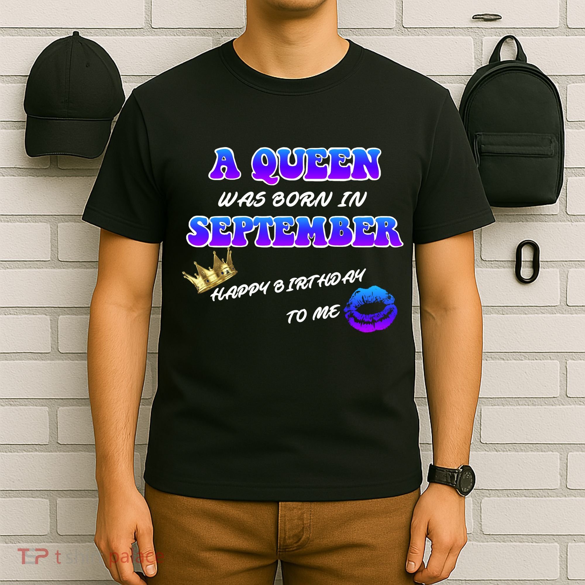 A Queen Was Born In September Happy Birthday To Me T-Shirt