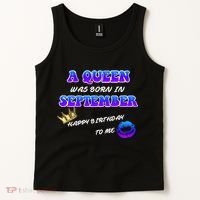 A Queen Was Born In September Happy Birthday To Me Tank Top thumb 2
