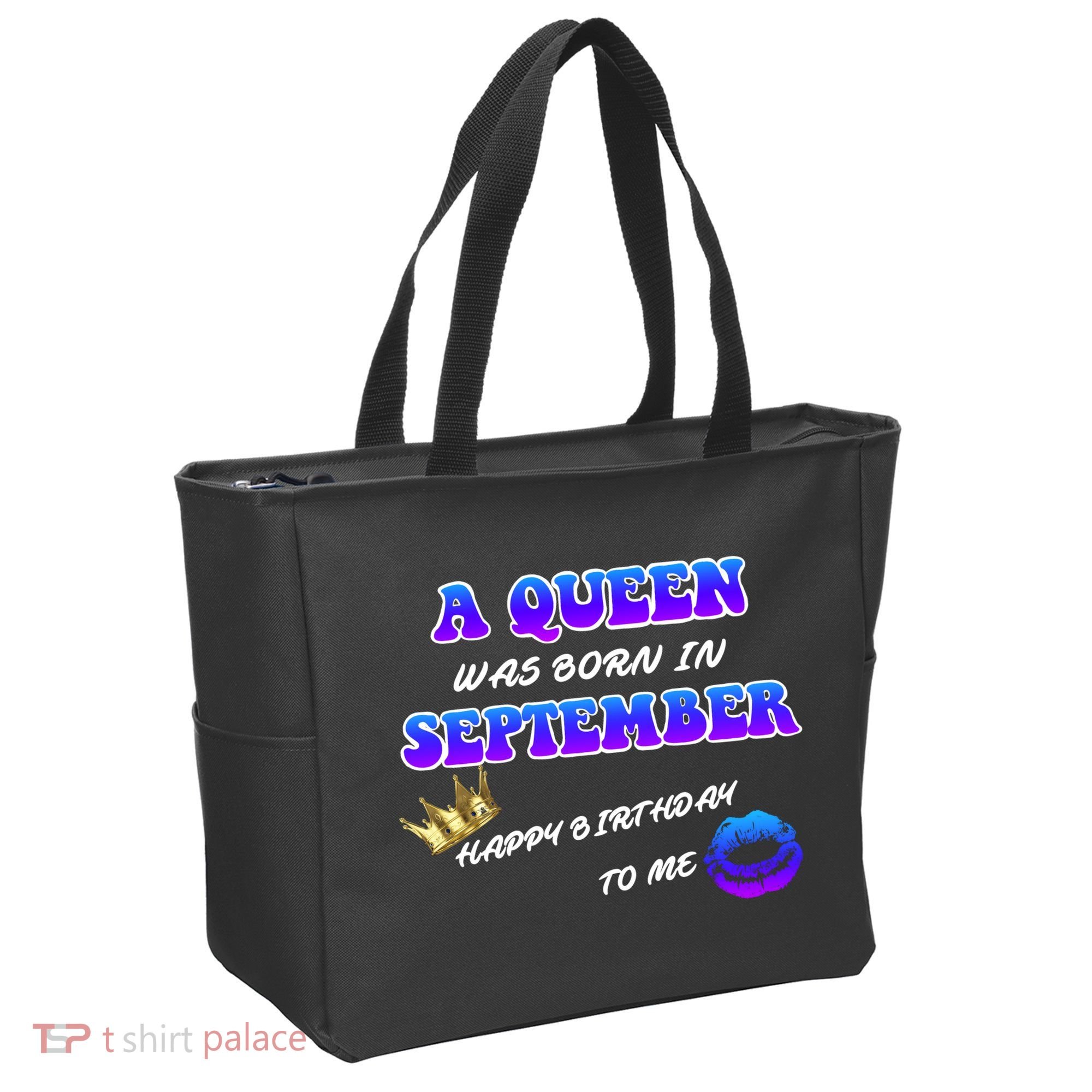 A Queen Was Born In September Happy Birthday To Me Tote Bag