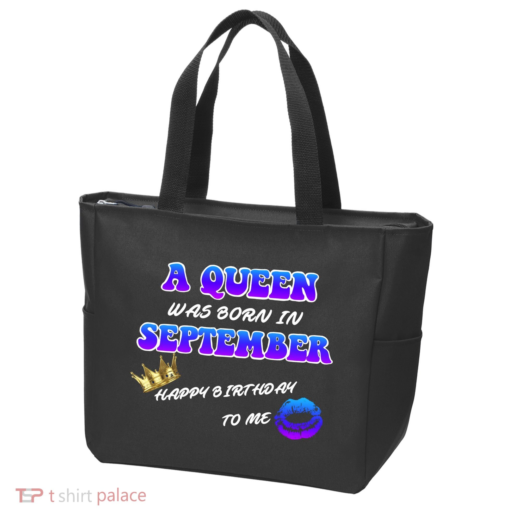 A Queen Was Born In September Happy Birthday To Me Tote Bag