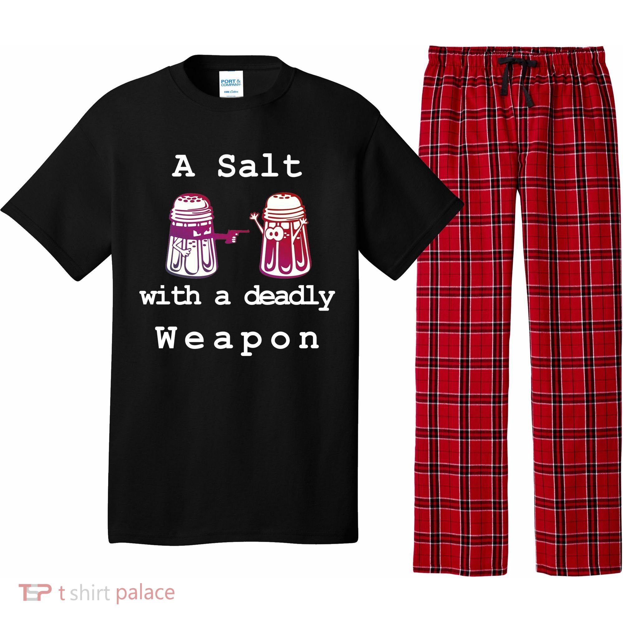A Salt With A Deadly Weapon Pajama Set