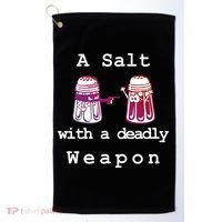 A Salt With A Deadly Weapon Golf Towel thumb 0