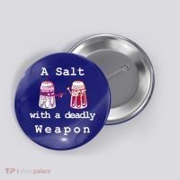 A Salt With A Deadly Weapon Button thumb 0