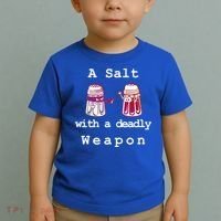 A Salt With A Deadly Weapon Toddler T-Shirt thumb 2
