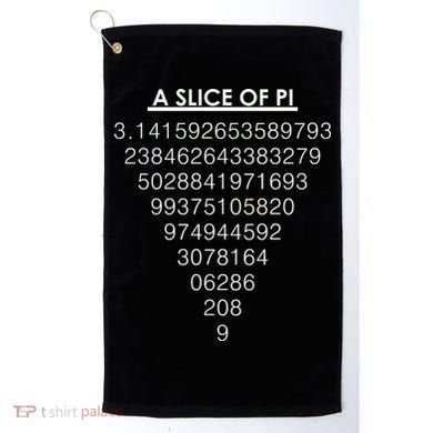 A Slice of Pi Pie Funny Pi Day Math Geek Logo Golf Towel