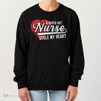 A Super Hot Nurse Stole My Heart Women's Sweatshirt thumb 0