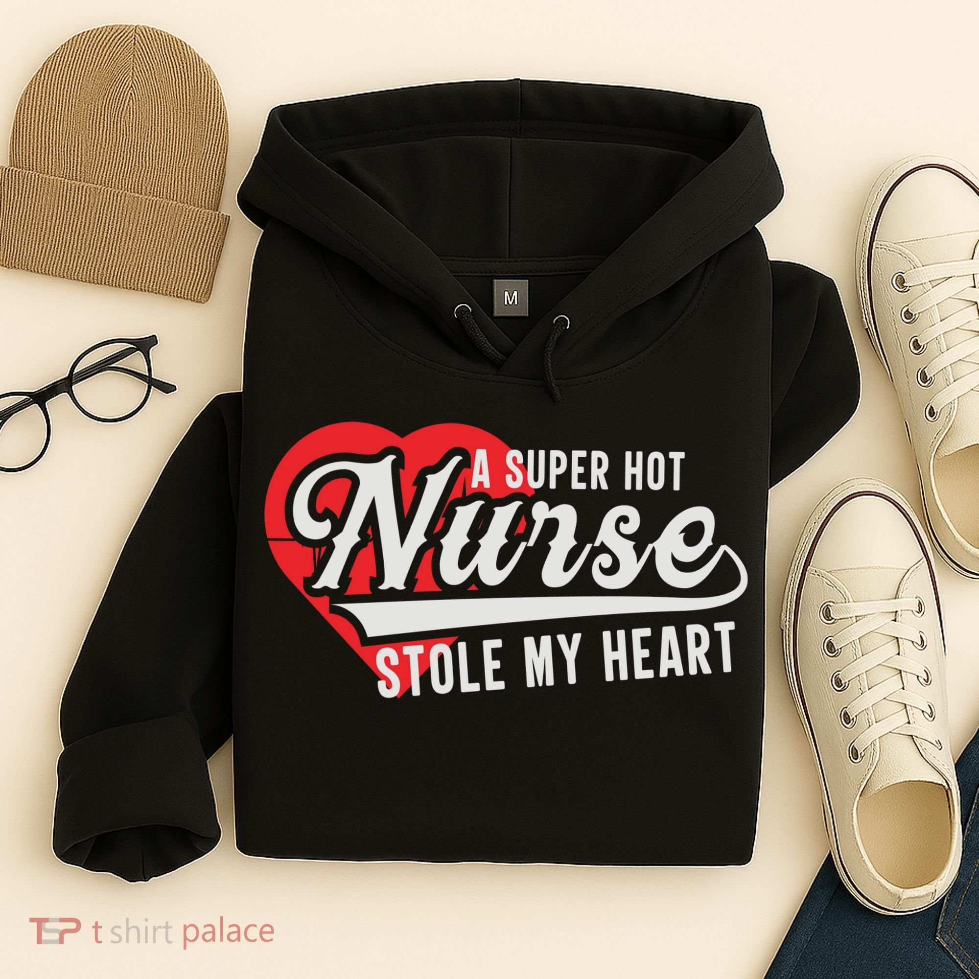 A Super Hot Nurse Stole My Heart Hoodie