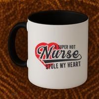 A Super Hot Nurse Stole My Heart Coffee Mug thumb 2