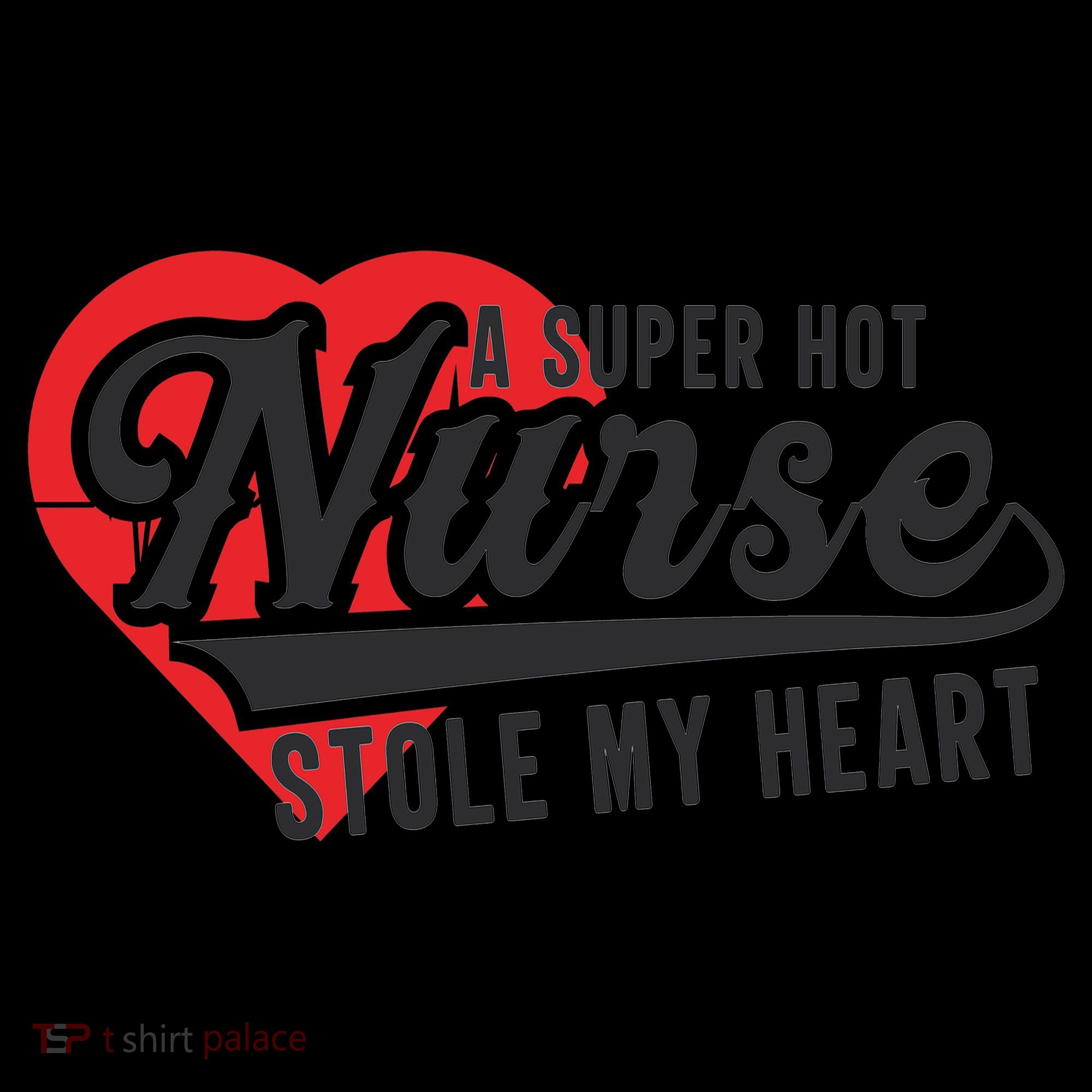 A Super Hot Nurse Stole My Heart Coffee Mug
