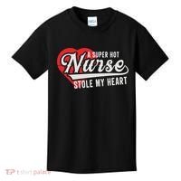A Super Hot Nurse Stole My Heart Kids T-Shirt thumb 0