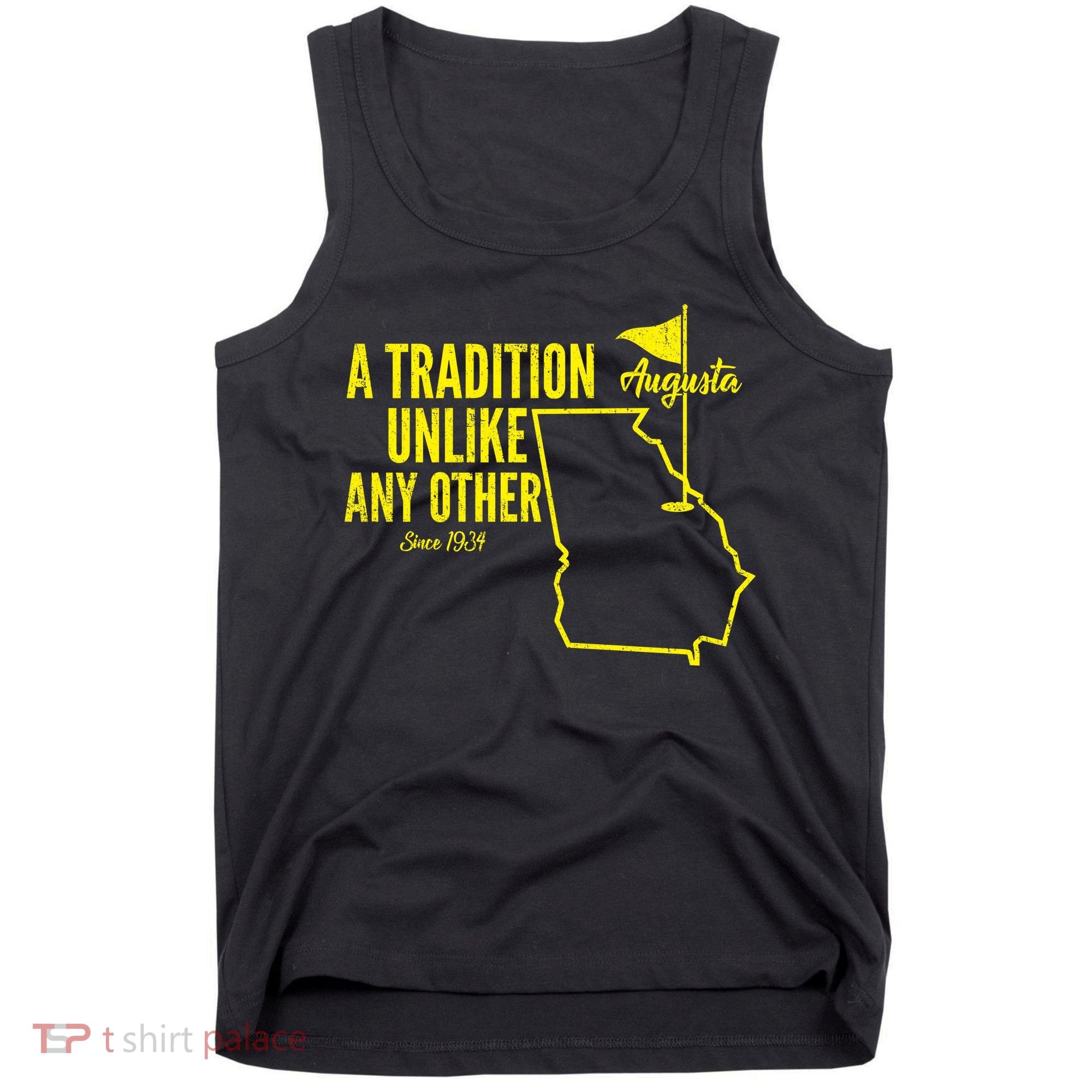 A Tradition Unlike Any Other Augusta Georgia Golfing Tank Top