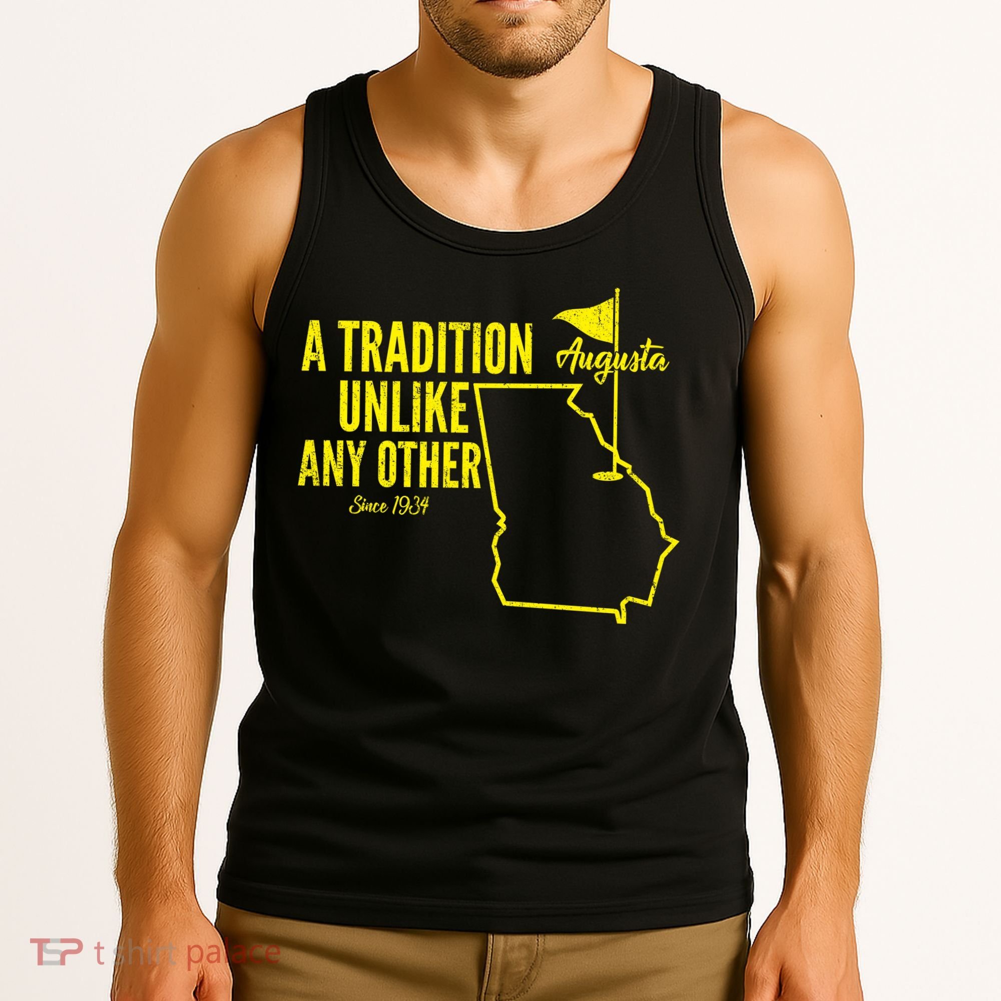 A Tradition Unlike Any Other Augusta Georgia Golfing Tank Top