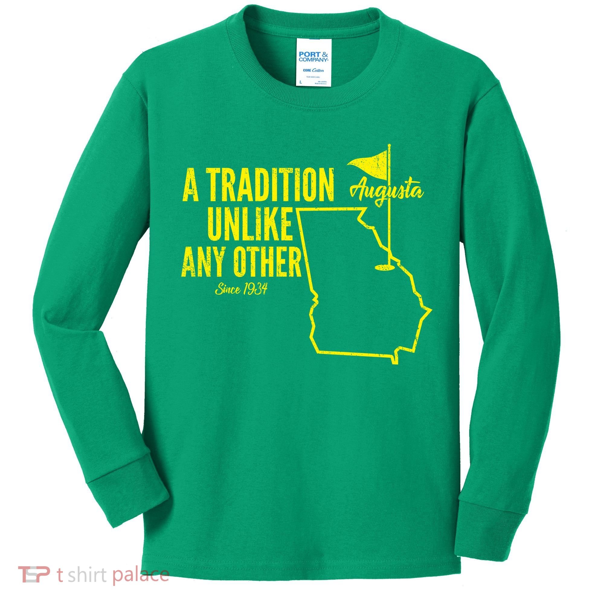 A Tradition Unlike Any Other Augusta Georgia Golfing Kids Long Sleeve Shirt
