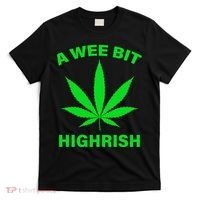 A Wee Bit Highrish T-Shirt thumb 0