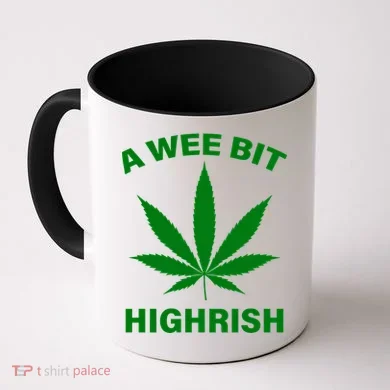 A Wee Bit Highrish Coffee Mug