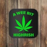 A Wee Bit Highrish Coaster thumb 0