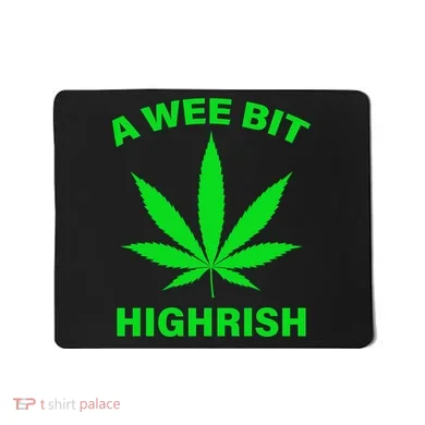 A Wee Bit Highrish Mousepad