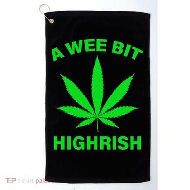 A Wee Bit Highrish Golf Towel